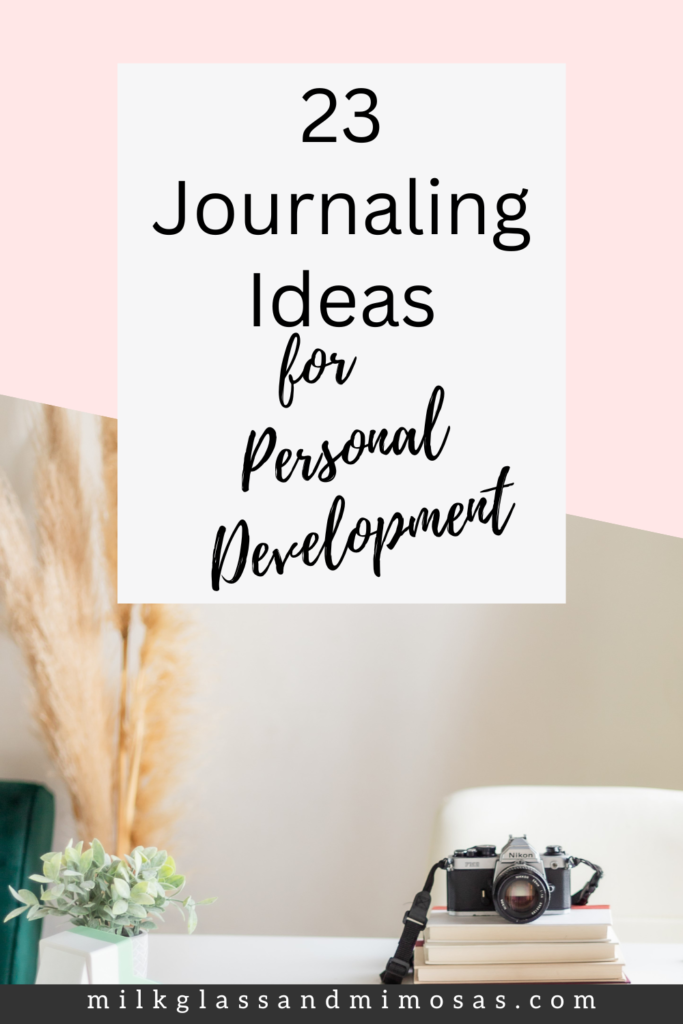 Journaling ideas for personal development