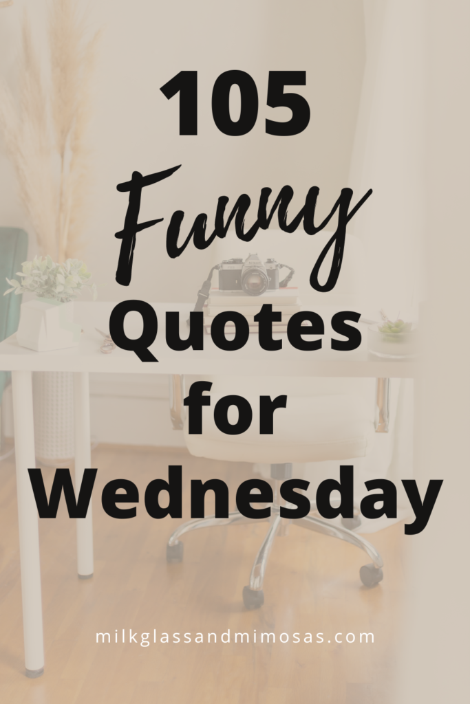 funny wednesday quotes pin