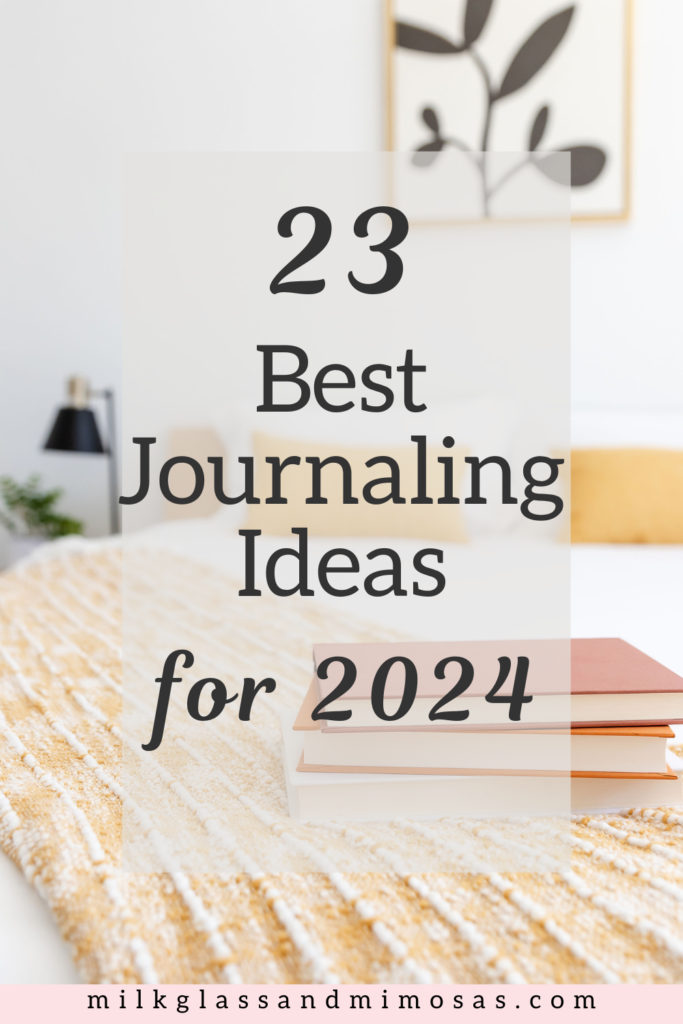 Best journaling ideas for 2024