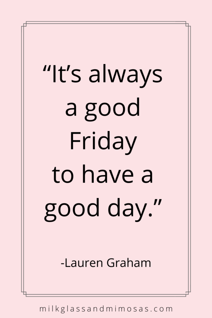 A good Friday quote