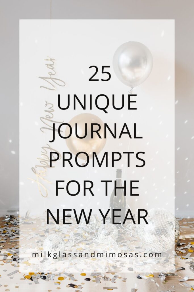 Happy New Year journal prompts